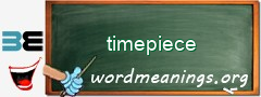 WordMeaning blackboard for timepiece